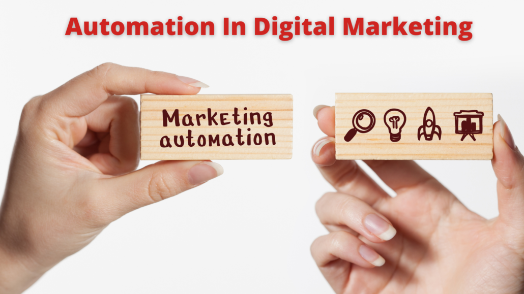 Automation In Digital Marketing